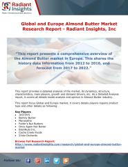 Global and Europe Almond Butter Market Research Report - Radiant Insights.pdf