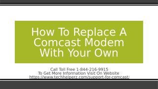 How To Replace A Comcast Modem With Your own.ppt