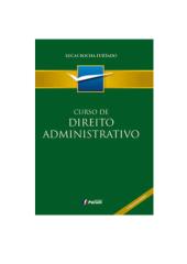 CURSO DE DIREITO ADMINISTRATIVO 4ª EDIÇÃO.pdf
