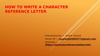How to write a Character Reference letter.pptx