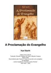 karl barth - a proclamação do evangelho.doc